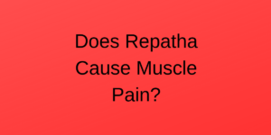 Repatha-muscle-pain